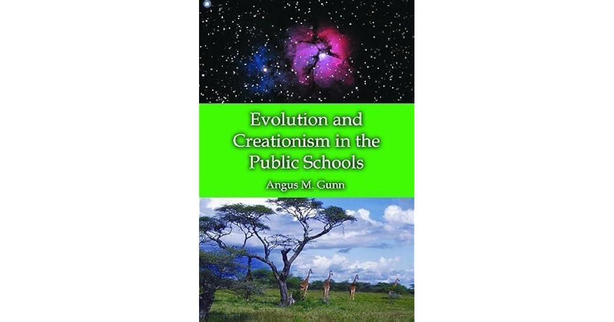 Evolution and Creationism in the Public Schools A Handbook for