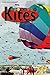 Colorful Kites: Historical Toys (Cover-To-Cover Chapter Books)
