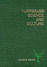 Turfgrass: Science and Culture Turfgrass: Science and Culture