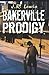 Bakerville Prodigy by J.R. Lewis