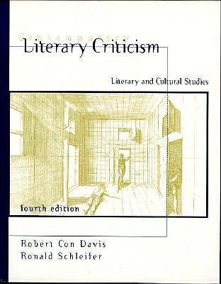 Contemporary Literary Criticism: Literary and Cultural Studies (4th Edition)