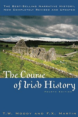 The Course of Irish History (Paperback)