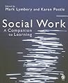 Social Work: A Companion to Learning Social Work: A Companion to Learning
