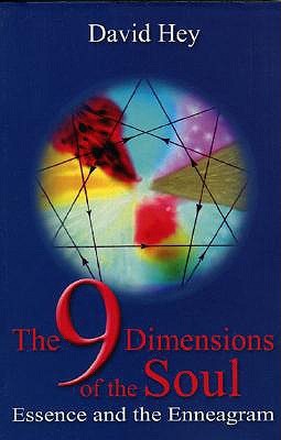 The 9 Dimensions of the Soul: Essence and the Enneagram (Paperback)