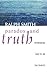 Paradox and Truth: Rethinking Van Til on the Trinity