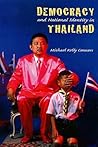 Democracy and National Identity in Thailand (Studies in Contemporary Asian History)