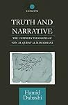 Truth and Narrative: The Untimely Thoughts of 'Ayn al-Qudat