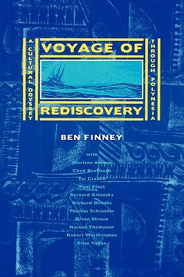 Voyage of Rediscovery: A Cultural Odyssey through Polynesia (Hardcover)