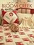 Bloom Creek Quilts
