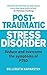 Post-Traumatic Stress Disor...