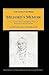 Milford's Memoir: Or, a Cursory Glance at My Different Travels & My Sojourn in the Creek Nation