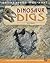 Dinosaur Digs (Excavating the Past)