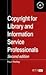 Copyright for Library and Information Service Professionals (Aslib Know How Guides)