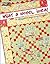 Pat Sloan's What a Novel Idea!: 12 Quick Quilts from Novelty Fabrics