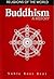 Buddhism: A History