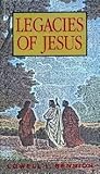 Legacies of Jesus