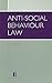 Anti-Social Behaviour Law