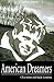 American Dreamers: Charmian and Jack London