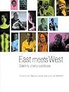 East Meets West: Celebrity Charity Cookbook