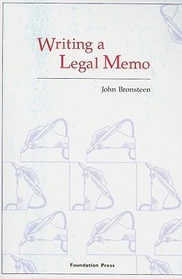 Writing a Legal Memo (Academic and Career Success Series)