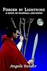 Forged by Lightning: A Novel of Hannibal And Scipio Forged by Lightning: A Novel of Hannibal And Scipio