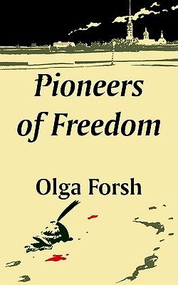 Pioneers of Freedom (Paperback)