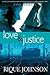 Love and Justice