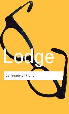 Language of Fiction: Essays in criticism and verbal analysis of the English novel (Routledge Classics)