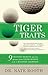 Tiger Traits by Nate Booth
