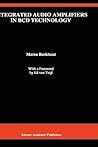 Integrated Audio Amplifiers in BCD Technology (The Springer International Series in Engineering and Computer Science, 418)