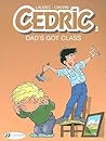 Dad's Got Class by Raoul Cauvin