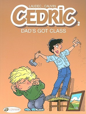 Dad's Got Class (Cedric, #2)