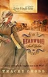 Love Finds You in Deadwood, South Dakota