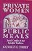Private Women Public Meals: Social Conflict in the Synoptic Tradition