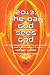 2013, the Day God Sees God:...
