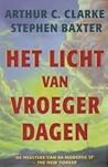 Het Licht van Vroeger Dagen by Arthur C. Clarke