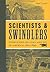 Scientists and Swindlers: Consulting on Coal and Oil in America, 1820–1890 (Johns Hopkins Studies in the History of Technology)