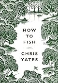 How to Fish
