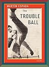 The Trouble Ball