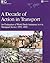 A Decade of Action in Transport: An Evaluation of World Bank Assistance to the Transport Sector, 1995-2005 (Operations Evaluation Studies)