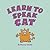 Learn to Speak Cat