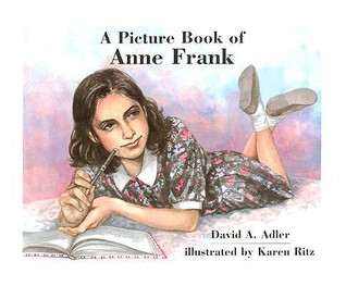 A Picture Book Of Anne Frank By David A Adler