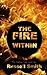 The Fire Within