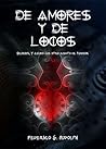 De amores y de locos