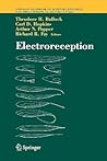 Springer Handbook of Auditory Research, Volume 21: Electroreception