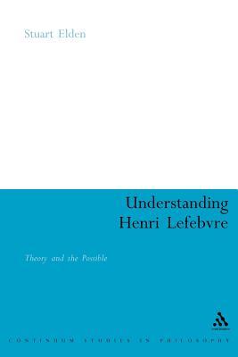 Understanding Henri Lefebvre (Paperback)