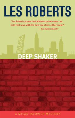 Deep Shaker (Milan Jacovich, #3)