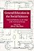 General Education in the Social Sciences: Centennial Reflections on the College of the University of Chicago