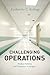 Challenging Operations: Medical Reform and Resistance in Surgery
