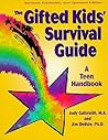 The Gifted Kids Survival Guide: A Teen Handbook